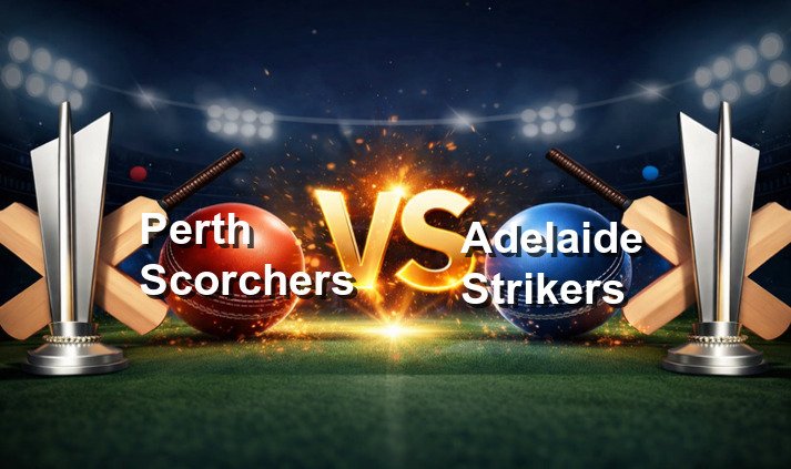 Perth Scorchers v Adelaide Strikers